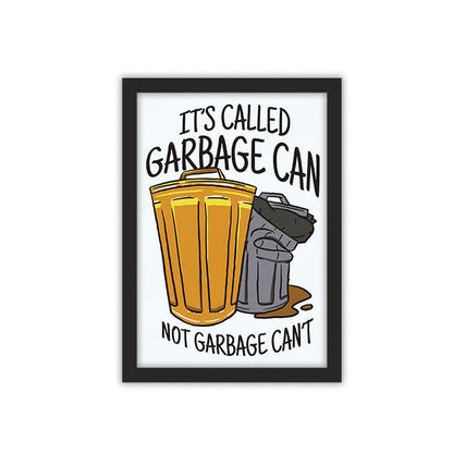 Garbage Can framed poster